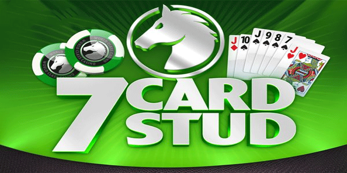 Memahami 7 Card Stud Dengan Penjelasan Detail Aturan Permainannya
